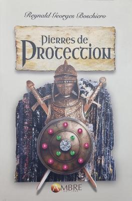 Pierre de Protection - Livre
